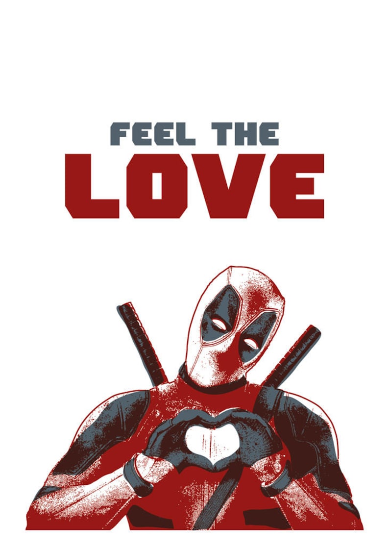 DeadPool Poster, Feel The Love, Ryan Reynolds, Hero Poster, Illustrations, Typography, Gift Idea, Home-Office Poster, Gift Poster image 3