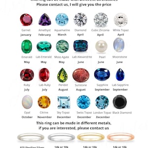 May include: A chart displaying various birthstones including garnet, amethyst, aquamarine, diamond, emerald, ruby, and sapphire, alongside metal options like sterling silver, white gold, yellow gold, and rose gold for ring customization.
