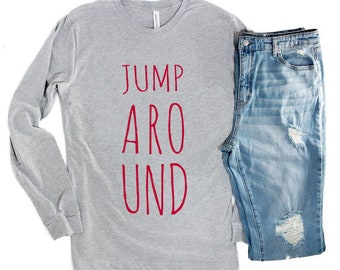 Jump Around Wisconsin Long Sleeve T-shirt