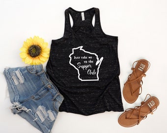 Just Take Me to the Supper Club Wisconsin Tank Top