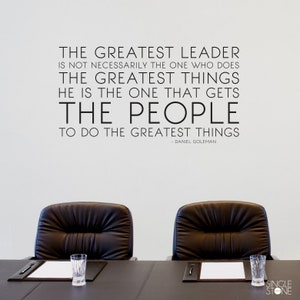 The Greatest Leader Wall Decal Daniel Goleman Quote - Business Office Vinyl Words