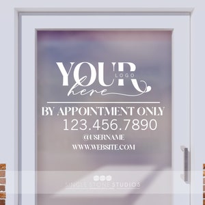 Customized Storefront By Appointment Only Logo Decal - Custom Store Hours - Business Window Decals