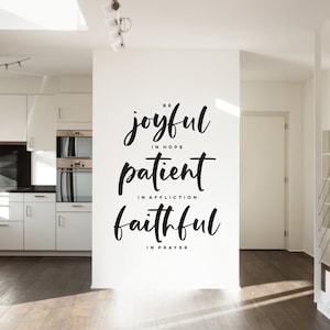 Romans 12:12 Bible Verse Scripture Wall Decal - Vinyl Wall Words Custom Home Decor