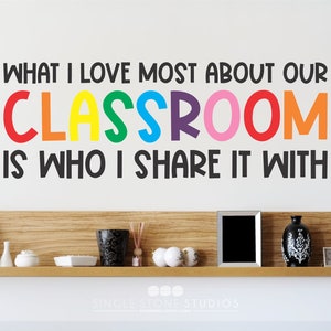 Was ich am meisten an unserem Klassenzimmer liebe - Klassenzimmer Aufkleber - Regenbogenkinder - Vinyl-Aufkleber