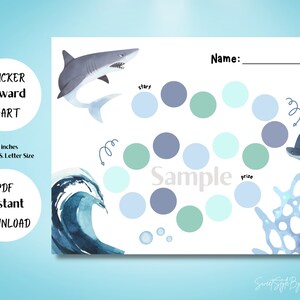 May include: A printable sticker reward chart with a shark and ocean wave design. The chart has a blue, green, and white color scheme. The chart is 11 inches by 8.5 inches and is standard US letter size. The chart is a PDF instant download.