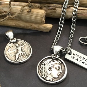 Alexander the Great “Weakness is a choice “ Pendants Double Sided Silver Pendants Alexander Greatest Military Commander Greek King