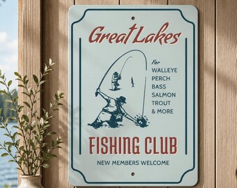 Great Lakes Fishing Club Metal Sign, Fishing Wall Art, Walleye Bass Salmon Trout Sign, Cabin Decor, Lodge Sign