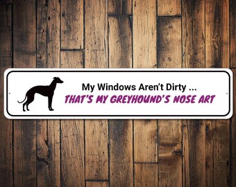 Funny Greyhound Dog Sign No Trespassing Sign Greyhound Gift Warning Sign Beware of Dog Sign Yard Sign Fence Sign Keep Gate Closed PIS67