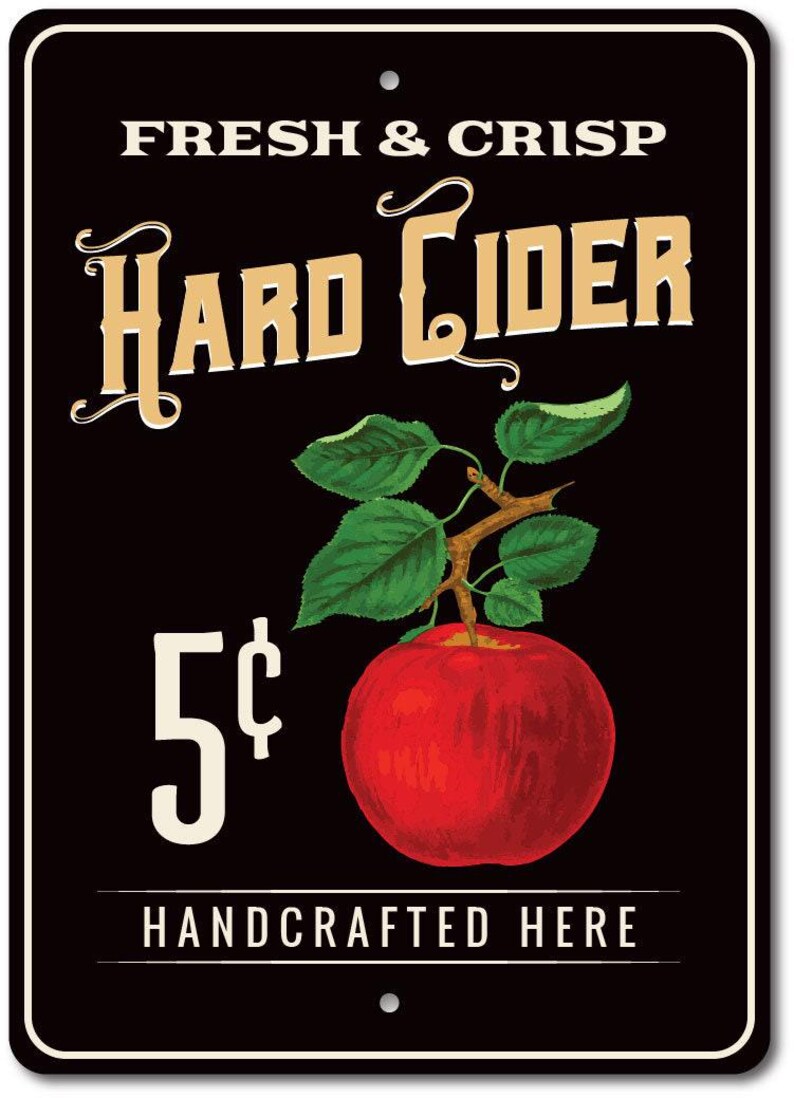 Hard Cider Sign, Cider Decor, Apple Cider Sign, Apple Decor, Apple Kitchen Sign, Apple Love, Apple Love Gift, Cider Lover Gift Quality Metal image 2