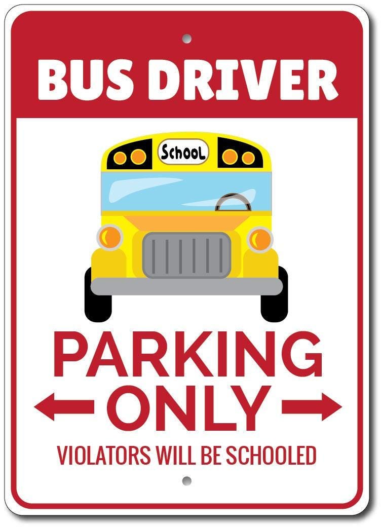 Bus Driver Parking Sign, Bus Driver Gift, Bus Driver Sign, Bus Sign ...
