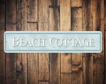 Beach Cottage Sign, Coastal Home Decor for Beach Lovers, Beach House Gift, Seaside Cottage Decor, Coastal Decor, Quality Metal Sign