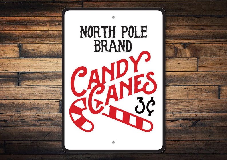 Candy Canes Sign, Candy Canes Decor, North Pole Sign, North Pole Decor, Candy Cane Sign, Holiday Candy Lover Sign, Quality Metal Candy Decor image 1