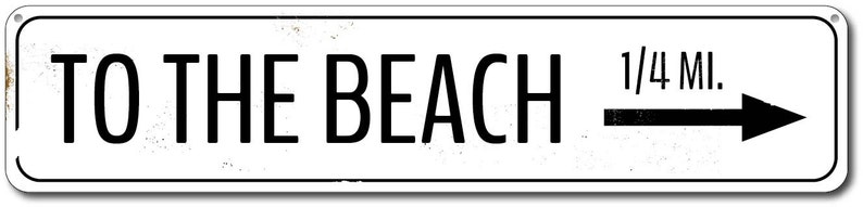 To The Beach Sign, Custom Mileage Sign, Ocean Direction Sign, Custom Metal Beach Gift, Arrow Beach House Decor Quality Aluminum Customs image 2