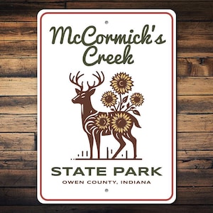 State Park Sign, Owen County, Destination Sign, Indiana State Decor, Park Gifts, Nature Lover Gift, Custom Creek Sign - Quality Metal Sign