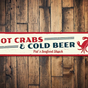 Hot Crabs & Cold Beer Sign, Personalized Seafood Shack Sign, Beach Restaurant Name Sign, Beach House Decor - Quality Aluminum Cold Beer Sign