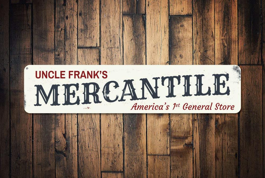 Merchant Signs Mercantile Store Sign, General Store Decor, Personalized Company Sign ...