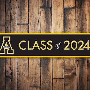 App State Custom Class Sign, Mountaineer Decor, Appalachian State, Graduation Gift, Class of 2024, College Grad Gift  - Quality Metal Sign