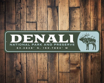 Denali National Park Sign, Coordinates Sign, Denali Preserve Sign, Latitude Longitude, GPS Coordinates Sign, Alaska Decor Sign - Metal Sign