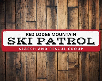 Ski Patrol Sign, Personalized Search & Rescue Group Sign, Custom Mountain Name Sign, Cabin Decor, Skiing Sign - Quality Aluminum Ski Signs