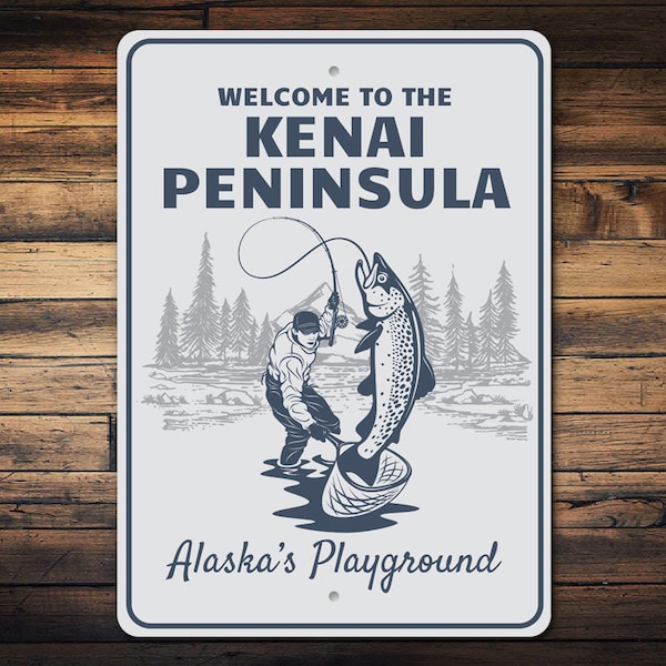 Kenai Peninsula Sign, Fish Salmon Signs, Salmon Decor, Alaskan Sign, Alaska Signs, Outdoors House Decor, Sign, Quality Metal State Sign