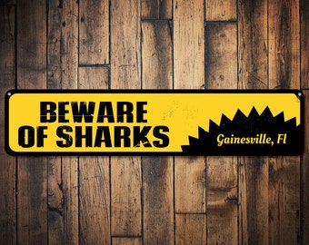 Beware Of Sharks Sign, Personalized Beach Location Sign, Custom Shark Lover Sign, Metal Beach House Decor - Quality Aluminum Shark Decor