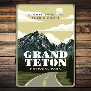 Grand Teton Nationalpark, Grand-Teton-Schild, Nationalpark-Dekor, landschaftlich reizvolle Route, Road Trip-Attraktion, Wyoming, Haus-Wanddeko - Metallschild