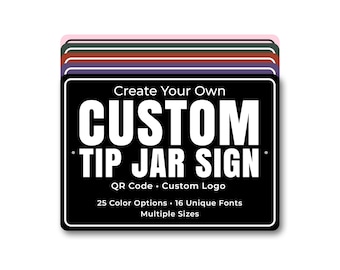 Custom Tip Jar Sign, Personalized QR Code Business Sign, Custom Logo Counter Sign for Café, Salon or Shop