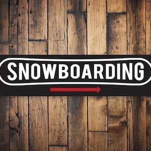 Snowboard Arrow Sign, Snowboarding Sign, Snowboarder, Snow Slopes, Ski Resort, Skiing Home, Colorado Slope - Quality Aluminum Decorations