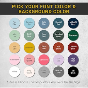 a collection of various font colors and background colors, along with a prompt for the user to choose their preferred font color and background color for a sign.