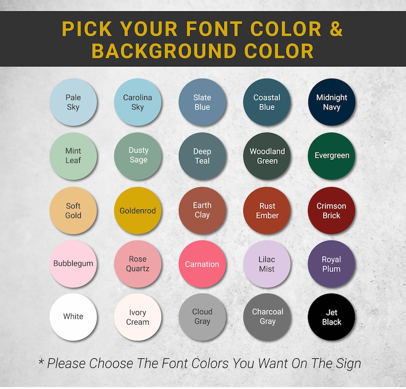 a collection of various font colors and background colors, along with a prompt for the user to choose their preferred font color and background color for a sign.