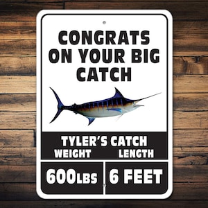 Custom Big Catch Sign, Custom Fishing Gift, Fisherman Gifts, Decor For Fishing, Fishing Dock, Deep Sea Fishing, Sea Fishing Gift, Marlin