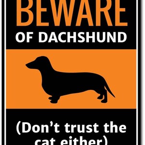 Dachshund Sign, Dachshund Gift, Dachshund Decor, Dachshund Lover Gift, Dachshund Owner Sign, Pipe Dog Sign, Dog Lover Decor, Quality Metal image 2