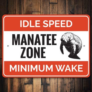 Manatee Area Sign, Low Wake Sign, Manatee Lovers Sign, Sign For Ocean Life, Ocean Animals, Marine Life Decor, Ocean Life Gift, -  Metal Sign