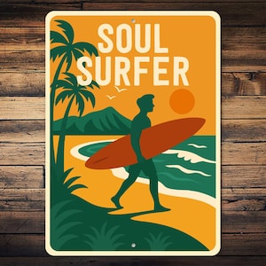 Soul Surfer Sign, Surf Shack Decor, Wave Rider Sign, Beach House Sign, Retro Surf Sign, Surfer Room Sign, Gift For Surfer - Metal Sign