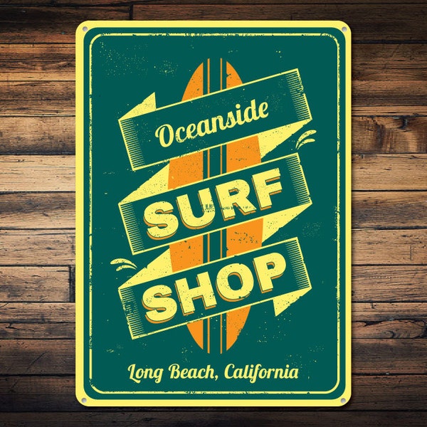 Surf Shop Sign, Personalized Oceanside Shop Decor, Custom Beach Location Name Sign, Metal Beach House Decor - Novelty Aluminum Custom Sign