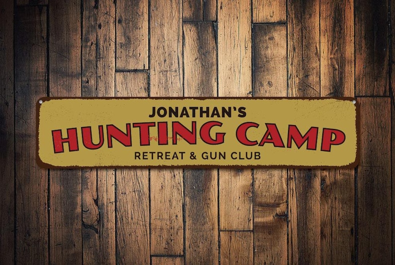 Hunting Camp Retreat & Gun Club Sign, Personalized Hunters Name Sign, Metal Lodge Decor, Custom Man Cave Sign - Quality Aluminum Hunt Decor image 1
