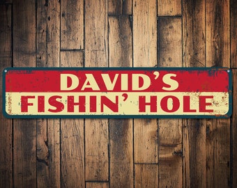 Fishin' Hole Sign, Personalized Fishing Hole Lake House Sign, Metal Lake House Decor, Cool Custom Name Fishing Sign - Quality Aluminum