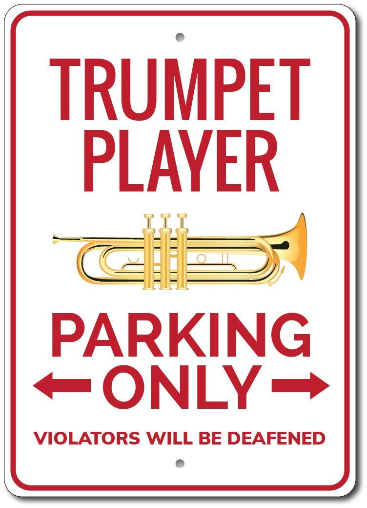 Trumpet Player Parking Sign, Trumpet Player Sign, Trumpet Player Gift ...