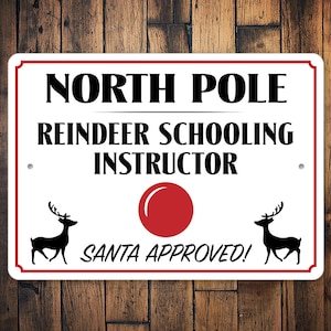 North Pole Reindeer Instructor Sign, Reindeer Instructor, Reindeer Sign, Custom Reindeer Sign, Christmas Reindeer, Santas Reindeer Gift