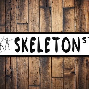 Skeleton St Sign, Skeleton Sign, Skeleton Lover, Halloween Skeleton, Skeleton Decor, Scary Home Decor, Spooky - Quality Aluminum Decoration