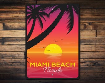 Miami Beach Sign, Custom Beach Sign, Florida Decor, Miami Sunset, Miami Gift, Florida Beach, Beach House Sign, Home Decor, Beach Metal Sign
