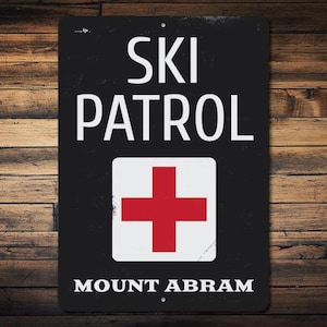 Cross Ski Patrol Sign, Personalized Ski Location Mountain Name Metal Decor, Custom Skiing Ski Lover Gift - Novelty Aluminum Ski Patrol Signs