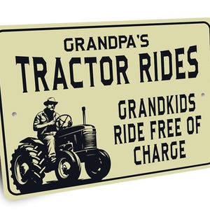 Tractor Ride Sign, Custom Tractor Gift, Grandpas Tractor, Grandpas Grandkids, Tractor Decor, Custom Farm Sign, Farmer Gift - Metal Sign image 4