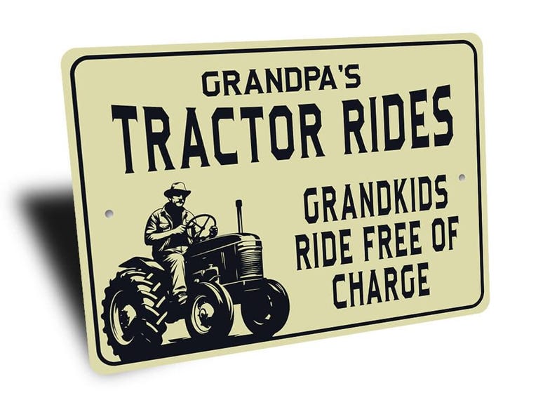 Tractor Ride Sign, Custom Tractor Gift, Grandpas Tractor, Grandpas Grandkids, Tractor Decor, Custom Farm Sign, Farmer Gift - Metal Sign image 4