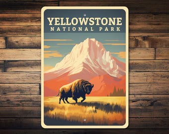 Yellowstone National Park, Yellowstone Sign, Yellowstone Buffalo, National Park Decor, Park Sign, Park Home, Metal Park Sign - Metal Sign