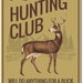 Hunting Club Sign, Deer Decor, Deer Hunter Gift, Deer Lover Sign, Deer ...
