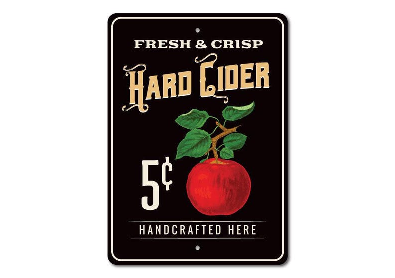 Hard Cider Sign, Cider Decor, Apple Cider Sign, Apple Decor, Apple Kitchen Sign, Apple Love, Apple Love Gift, Cider Lover Gift Quality Metal image 3