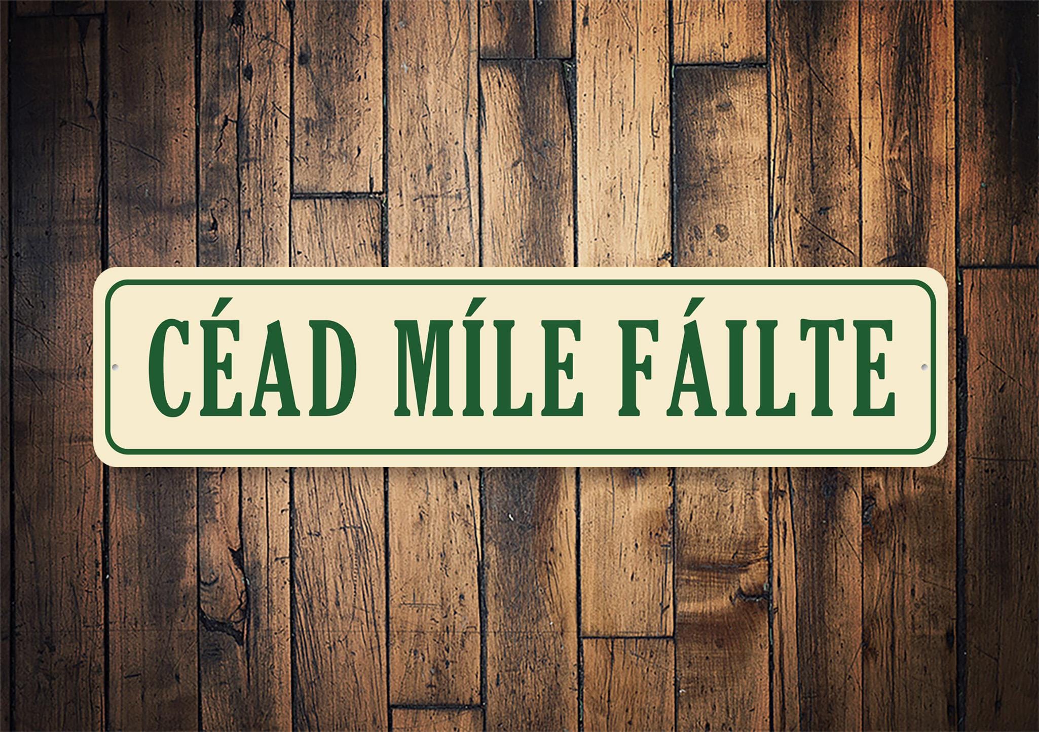 Cead Mile Failte Metal Sign, Irish Welcome Sign, Gaelic Home Decor ...