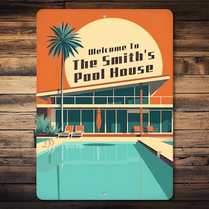 Custom Family Pool House Sign, Welcome Sign, Personalized Pool Decor, Custom Family Name Sign, Pool House Wall Decor, Quality Metal Sign