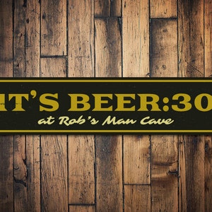 Beer Thirty Sign, Personalized Man Cave Sign, Custom Beer Lover Gift, Metal Beer 30 Sign, Man Cave Decor - Quality Aluminum Beer Oclock Sign